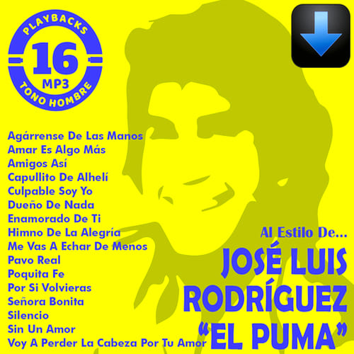 JOSÉ LUIS RODRÍGUEZ EL PUMA - Pack PLAYBACK MP3 - Tono - Descarga Inmediata - Soy Cantante